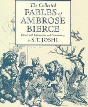 Hardcover The Collected Fables of Ambrose Bierce Book