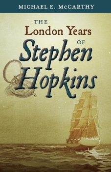 Paperback The London Years of Stephen Hopkins Book