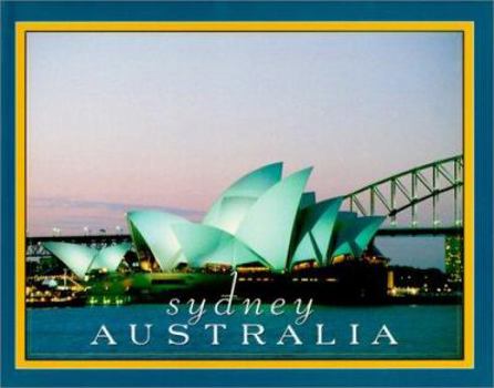 Sydney, Australia- Australia In Photographs