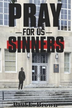 Paperback Pray for Us Sinners Book