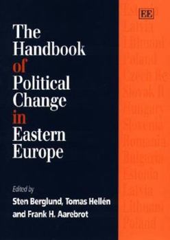Hardcover The Handbook of Political Change in Eastern Europe Book