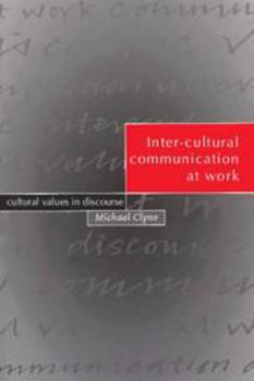 Electronics Inter-Cultural Communication at Work: Cultural Values in Discourse Book