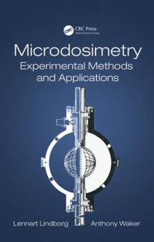 Hardcover Microdosimetry: Experimental Methods and Applications Book