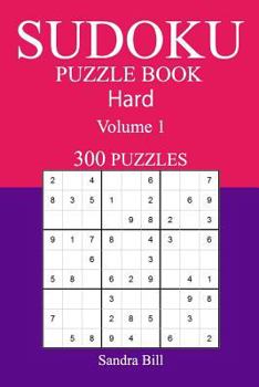 Paperback 300 Hard Sudoku Puzzle Book: Volume 1 Book