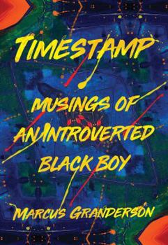 Paperback Timestamp: Musings of an Introverted Black Boy Book