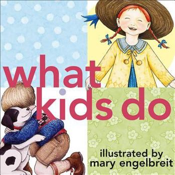 Hardcover What Kids Do Book