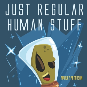 Paperback Just Regular Human Stuff Book