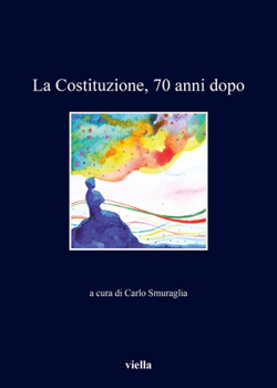 Paperback La Costituzione, 70 Anni Dopo [Italian] Book