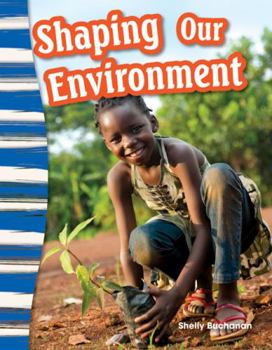 Paperback Shaping Our Environment Book