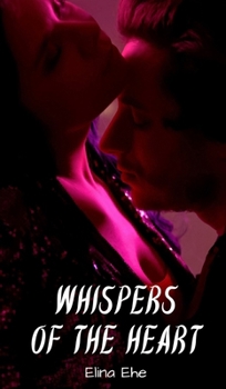 Hardcover Whispers of the Heart Book