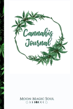 Paperback Cannabis Journal: Alternative Medicine Pain Management Marijuana Journal Notebook Diary Book