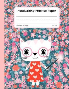 Handwriting Practice Paper: Blank Lined Paper Notebook, Cute Cat Large Composition Book for Kids from Kindergarten to 3rd Grade, 8,5x11 inches 50 Sheets/100 Pages, Dotted Mid Line Journal