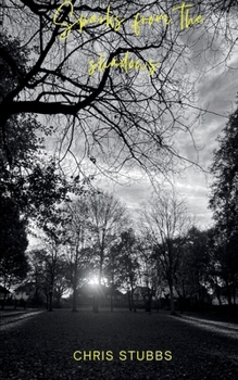 Paperback Sparks From The Shadows Book