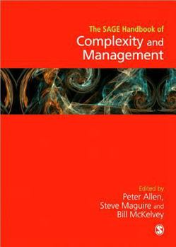 Hardcover The Sage Handbook of Complexity and Management Book