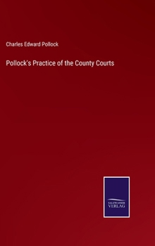 Hardcover Pollock's Practice of the County Courts Book