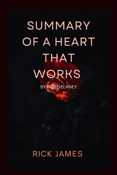Paperback A Heart That Works Book