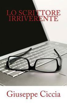 Paperback Lo scrittore irriverente [Italian] Book