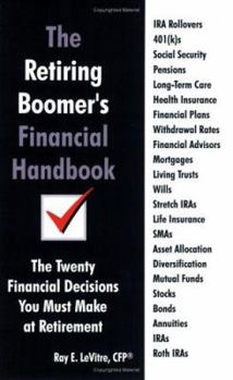 Paperback The Retiring Boomer's Financial Handbook Book
