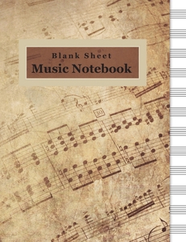 Music Blank Sheet Notebook: Standard Manuscript Paper, Notebook for Musicians, Staff Paper, Composition Books Gifts Large 8.5x11, 12 Staves, 100 pages