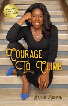 Paperback Courage to Climb Book