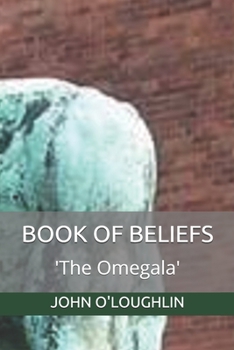 Paperback Book of Beliefs: 'The Omegala' Book