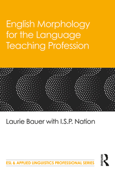 Paperback English Morphology for the Language Teaching Profession Book