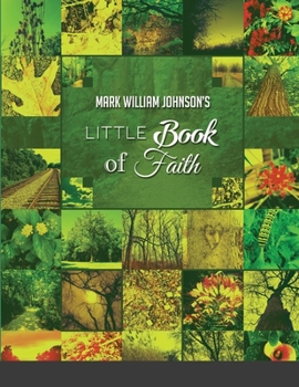 Paperback Mark Williams Johnson's Little Book of Faith Book