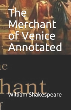 Paperback The Merchant of Venice Annotated Book