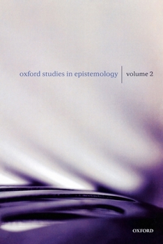 Paperback Oxford Studies in Epistemology: Volume 2 Book