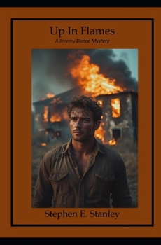 Paperback Up in Flames: A Jeremy Dance Mystery Book