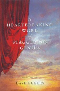 Hardcover A Heartbreaking Work of Staggering Genius Book