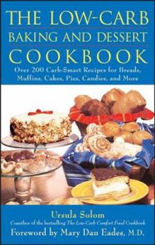 Paperback The Low-Carb Baking and Dessert Cookbook Book