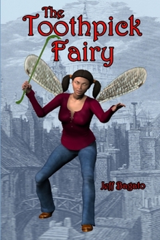 Paperback The Toothpick Fairy Book