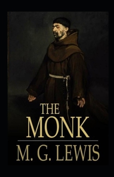 Paperback The Monk: A Romance-Classic Original Edition(Annotated) Book
