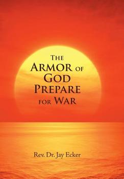 Hardcover The Armor of God Prepare for War Book