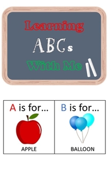 Hardcover Learning ABCs With Me Book
