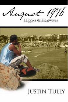Paperback August 1976: Hippies & Heatwaves Book