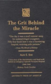 Hardcover The Grit Behind the Miracle Book