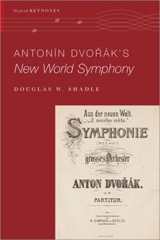 Paperback Antonín Dvořák's New World Symphony Book