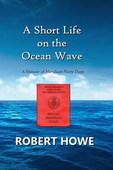 Paperback A Short Life on the Ocean Wave Book