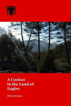 Paperback A Cuckoo in the Land of Eagles Book