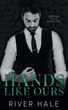 Hands Like Ours (Viridian Falls)