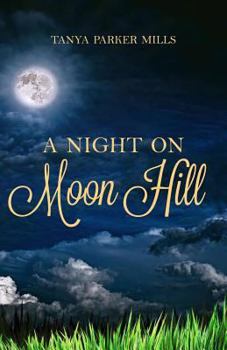 Paperback A Night on Moon Hill Book