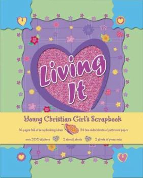 Loose Leaf Living It: Young Christian Girl's Scrapbook Book