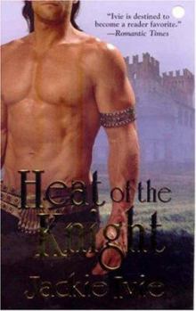 Heat of the Knight - Book #8 of the Knights