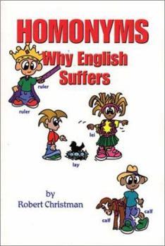 Paperback Homonyms, Why English Suffers Book