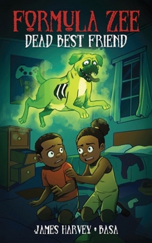 Hardcover Dead Best Friend: A Formula Zee Graphic Novel Book