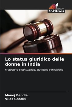 Paperback Lo status giuridico delle donne in India [Italian] Book