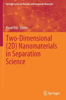 Paperback Two-Dimensional (2d) Nanomaterials in Separation Science Book