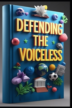 Defending the Voiceless: Shadows of Discrimination, Spirit of the Constitution, A Call to Action, Cost of Silence, Guardians of Liberty, Voices of Dissent, Foundations of Equality, Discrimination.